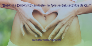 eubiosi e disbiosi intestinale